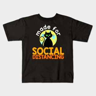 Made For Social Distancing Kids T-Shirt